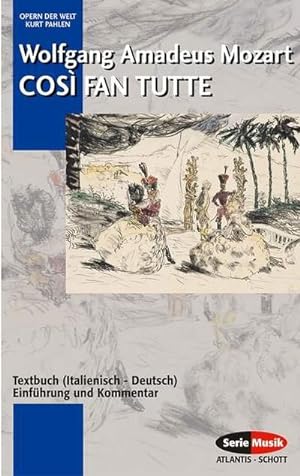 Immagine del venditore per Cosi fan tutte : Textbuch (Italienisch - Deutsch) venduto da AHA-BUCH GmbH