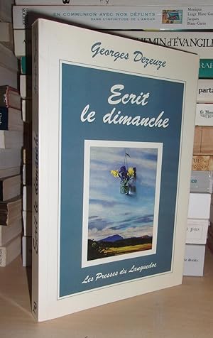 Image du vendeur pour ECRIT LE DIMANCHE : La Palette et L'criture, Souvenir D'un Vieux Peintre Montpellirain mis en vente par Planet's books
