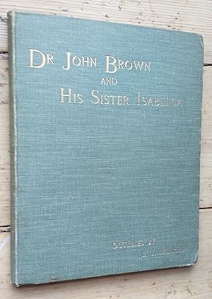 Dr. John Brown and his Sister Isabella.