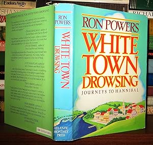 Seller image for WHITE TOWN DROWSING for sale by Rare Book Cellar