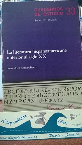 Imagen del vendedor de LITERATURA HISPANOAMERICANA ANTERIOR AL SIGLO XX a la venta por Librera El Pez Volador