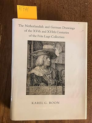 Seller image for THE NETHERLANDISH AND GERMAN DRAWINGS of the XVth and XVIth centuries of the Frits Lugt Collection for sale by Antiquariaat Anton W. van Bekhoven