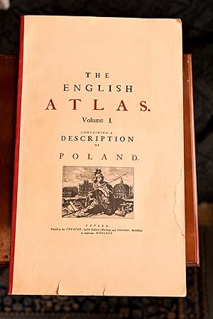 The English Atlas / Volume I; Containing a Description of the Places next to the North-Pole; as a...