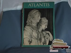 Atlantis Länder, Völker, Reisen XXIII. Jahr, Heft 2