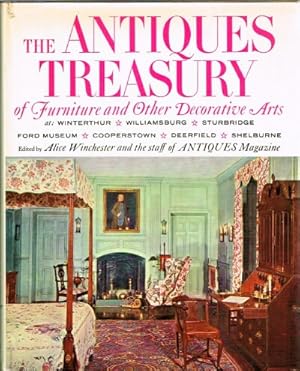 Seller image for The Antiques Treasury of Furniture and Other Decorative Arts for sale by Round Table Books, LLC