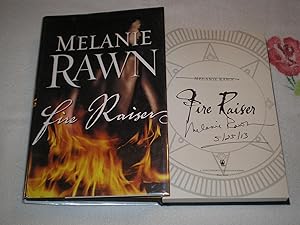Seller image for Fire Raiser: Signed for sale by SkylarkerBooks
