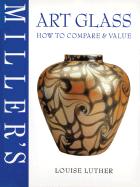 Millers Art Glass How to Compare & Value