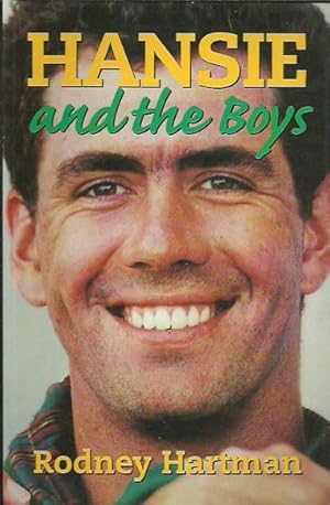 Hansie and the Boys: The Making of the South African Cricket Team