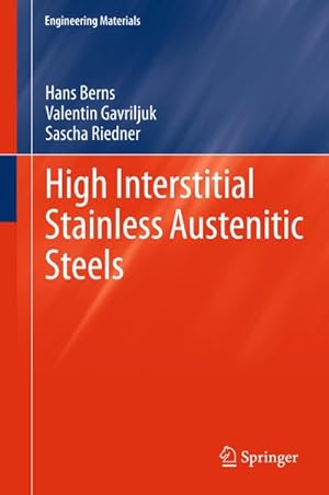Bild des Verkufers fr High Interstitial Stainless Austenitic Steels zum Verkauf von AHA-BUCH GmbH