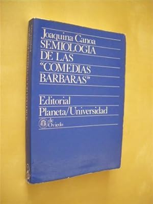 Seller image for SEMIOLOGIA DE LAS COMEDIAS BARBARAS for sale by LIBRERIA TORMOS