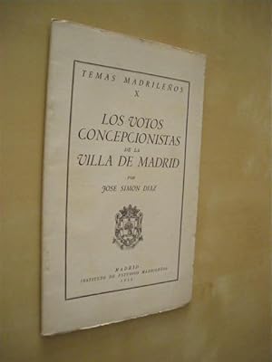 Seller image for LOS VOTOS CONCEPCIONISTAS DE LA VILLA DE MADRID. TEMAS MADRILEOS X for sale by LIBRERIA TORMOS