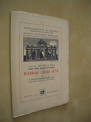 Seller image for MADRID, 1830-1870 for sale by LIBRERIA TORMOS