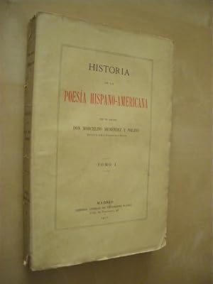 Imagen del vendedor de HISTORIA DE LA POESIA HISPANO-AMERICANA. TOMO I a la venta por LIBRERIA TORMOS