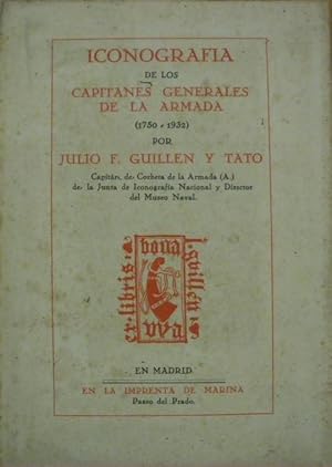 Imagen del vendedor de ICONOGRAFIA DE LOS CAPITANES GENERALES DE LA ARMADA. (1750-1932) a la venta por LIBRERIA TORMOS