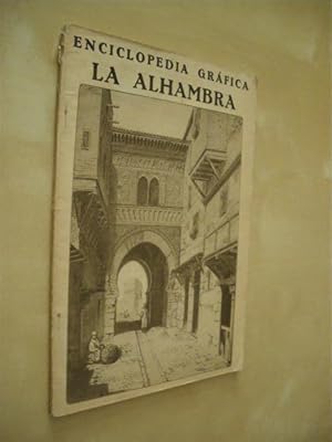 Imagen del vendedor de ENCICLOPEDIA GRAFICA DE LA ALHAMBRA a la venta por LIBRERIA TORMOS