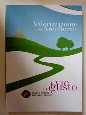 "LE VIE DEL GUSTO Comunità Montana Vallo Lauro - Baianese"