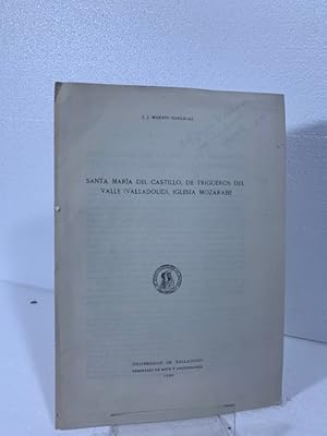 Imagen del vendedor de SANTA MARIA DEL CASTILLO DE TRIGUEROSW DEL VALLE a la venta por LIBRERIA ANTICUARIA SANZ