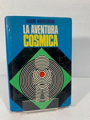 Immagine del venditore per LA AVENTURA COSMICA VERHULSDONK (Eduardo) venduto da LIBRERIA ANTICUARIA SANZ