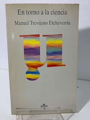 Image du vendeur pour EN TORNO A LA CIENCIA TREVIJANO ETCHEVERRIA (Manuel) mis en vente par LIBRERIA ANTICUARIA SANZ