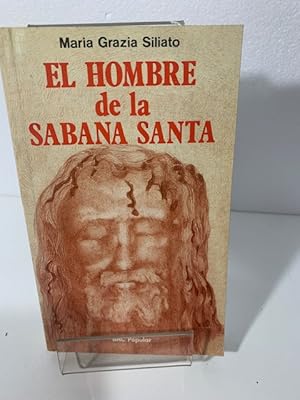 Image du vendeur pour EL HOMBRE DE LA SABANA SANTA GRAZIA SILIATO (Maria) mis en vente par LIBRERIA ANTICUARIA SANZ