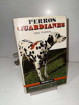 Seller image for PERROS GUARDIANES for sale by LIBRERIA ANTICUARIA SANZ
