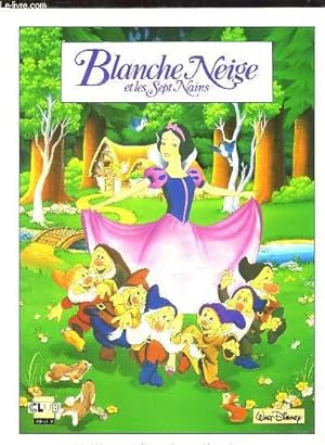 Seller image for BLANCHE NEIGE ET LES SEPT NAINS. for sale by Le-Livre