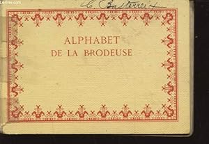 Image du vendeur pour ALPHABET DE LA BRODEUSE LETTRES CHEIFFRES MONOGRAMMES ET ORNEMENTS A POINTS COMPTES mis en vente par Le-Livre