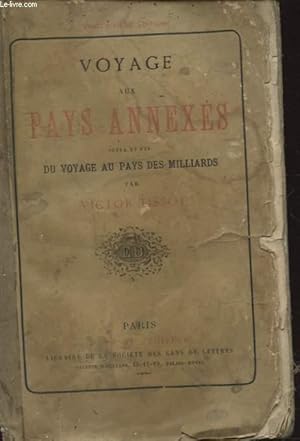 Seller image for VOYAGE AUX PAYS ANNEXES SUITE ET FIN DU VOYAGE AU PAYS DES MILLIARDS for sale by Le-Livre