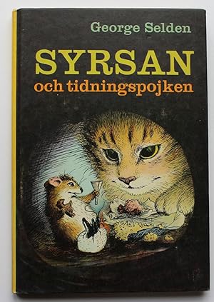 Seller image for Syrsan och tidningspojken (The Cricket in Times Square) for sale by MailPony Books