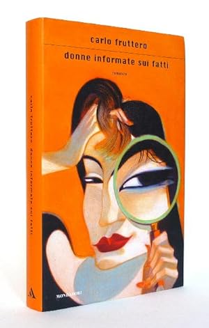 Bild des Verkufers fr Donne Informate sui Fatti zum Verkauf von Studio Bibliografico di M.B.