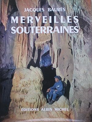 Merveilles souterraines