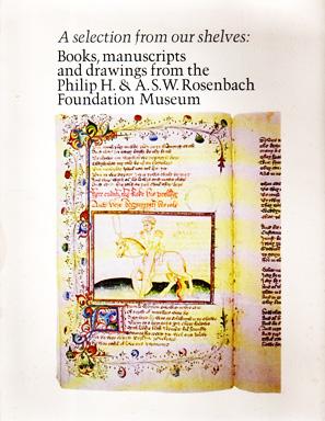 Immagine del venditore per A Selection from Our Shelves: Books, Manuscripts and Drawings from The Philip H. and A.S.W. Rosenbach Foundation Museum venduto da Sutton Books