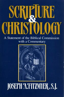 Immagine del venditore per Scripture and Christology: A Statement of the Biblical Commission with a Commentary venduto da Sutton Books