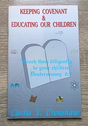 Keeping Covenant and Educating Our Children