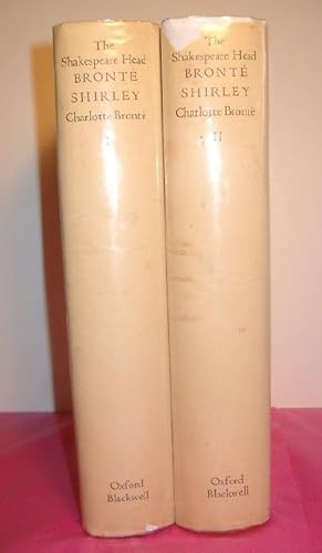 The Shakespeare Head Bronte SHIRLEY Complete in Two Volumes