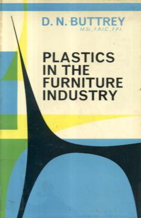 Image du vendeur pour Plastics in the Furniture Industry mis en vente par Lazy Letters Books