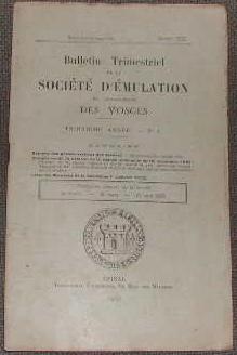 Image du vendeur pour Bulletin trimestriel de la socit d?mulation du dpartement des Vosges ? 19me anne-N 2, 3 et 4. ? Avril-Juillet-Octobre 1938 et 20me anne ? N 1. ? Juin 1939. mis en vente par alphabets