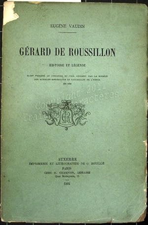Gérard du Roussillon, histoire et légende.