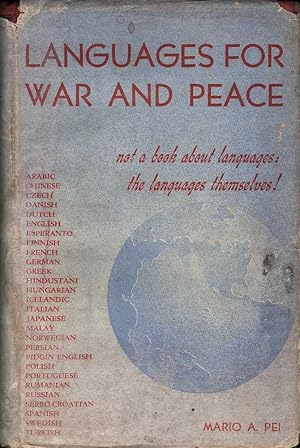 Languages for War and Peace: Not a Book About Languages, the Languages Themselves