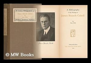 Bild des Verkufers fr A Bibliography of the Writings of James Branch Cabell, by Guy Holt zum Verkauf von MW Books Ltd.