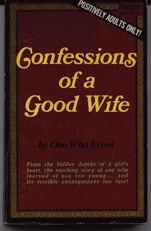 Confessions Of A Good Wife