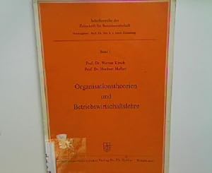 Seller image for Organisationstheorien und Betriebswirtschaftslehre. Schriftenreihe der Zeitschrift fr Betriebswirtschaft Bd. 1; for sale by books4less (Versandantiquariat Petra Gros GmbH & Co. KG)