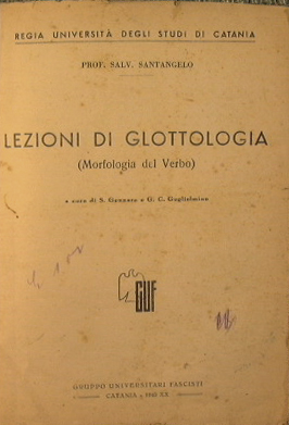 Immagine del venditore per Lezioni di glottologia - Morfologia del verbo venduto da Antica Libreria di Bugliarello Bruno S.A.S.