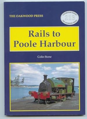 Rails to Poole Harbour (LP213)