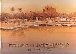 Mallorca y Estrad Vilarrasa