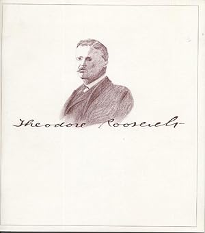 Seller image for The Incredible Theodore Roosevelt: An Exhibition from the Collection of Lawrence H. and Doris A. Budner for sale by Page 1 Books - Special Collection Room