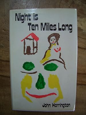 Imagen del vendedor de NIGHT IS TEN MILES LONG a la venta por Uncle Peter's Books