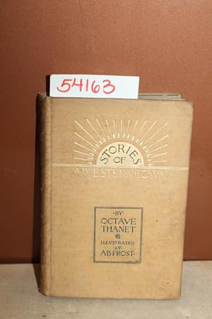 Image du vendeur pour Stories of a Western Town mis en vente par Princeton Antiques Bookshop