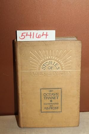 Image du vendeur pour Stories of a Western Town mis en vente par Princeton Antiques Bookshop