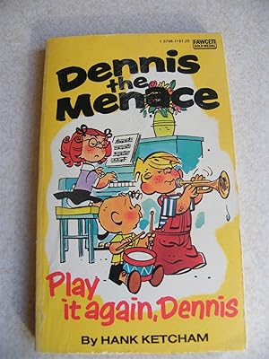 Dennis The Menace. Play It Again Dennis